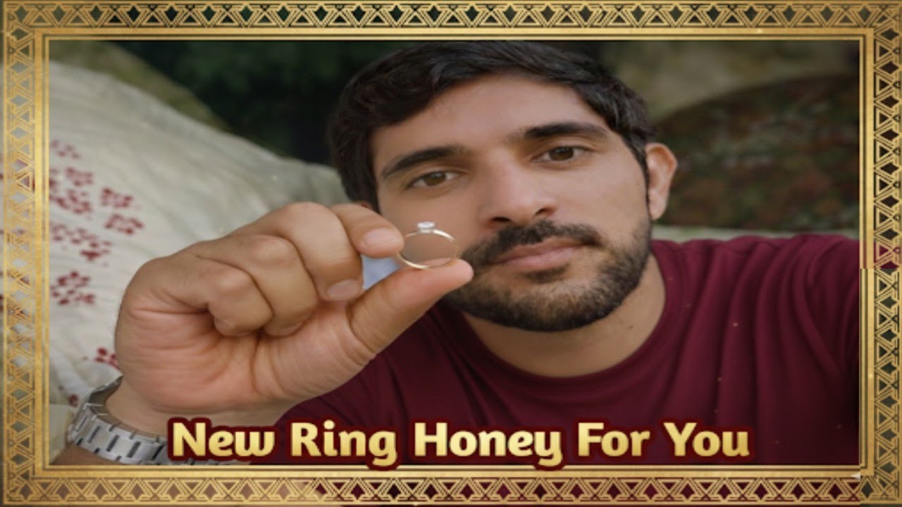 New Ring 💍Honey for you| sheikh hamdan new Love story| fazza poem| Hamdan fazza|Prince of fazza| 