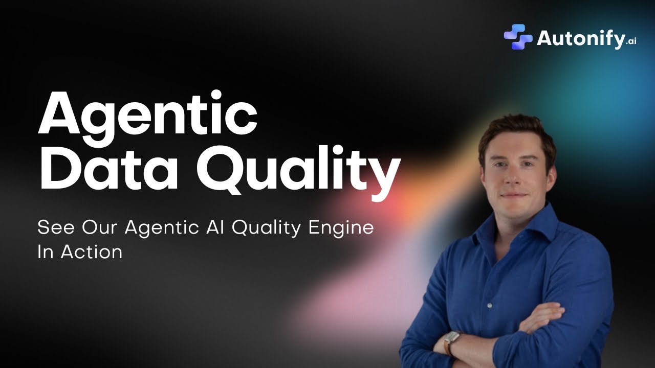 Autonify.ai -  Agentic AI for Data Quality (Agentic DataOps)