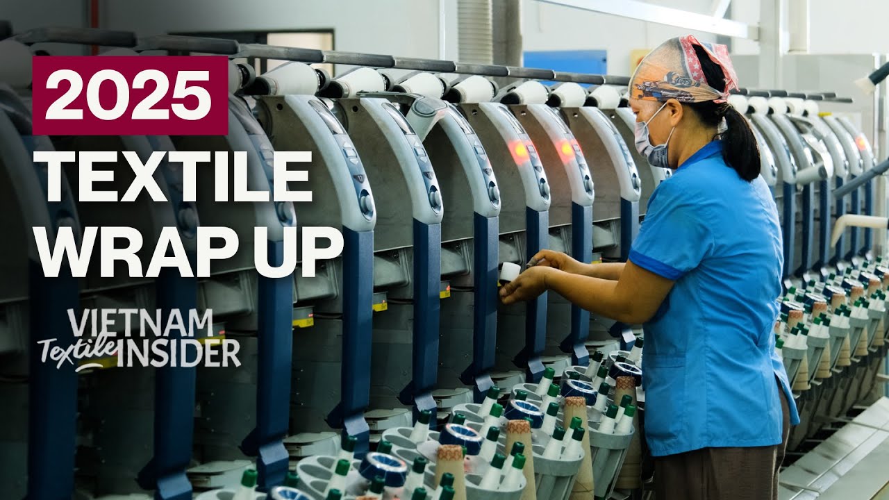 2025 Textile Wrap Up: Year Of Recovery | Vietnam Textile Insider