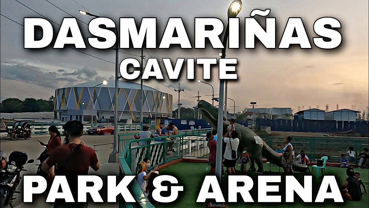 Dasmariñas City Cavite | Parks and Arena