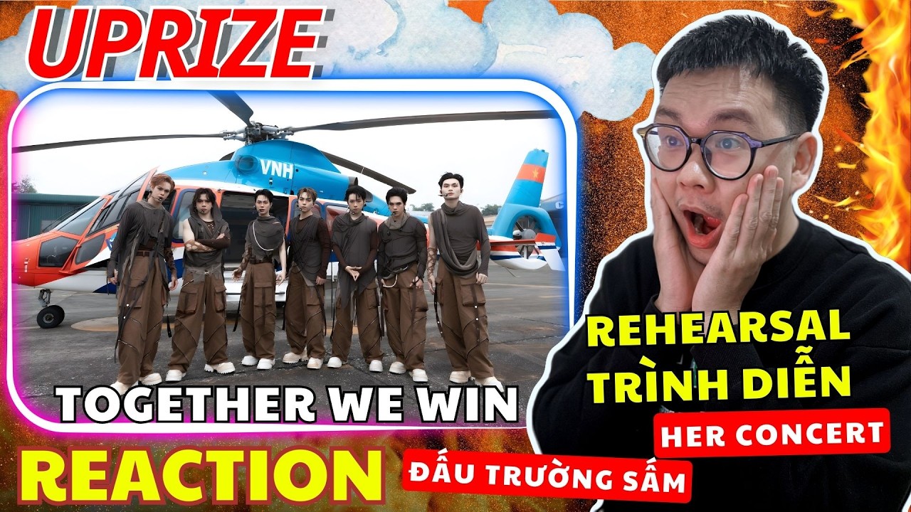 (REACTION) UPRIZE LOG | TOGETHER WE WIN | Rehearsal - Trình diễn tại Đấu trường sấm - HER Concert