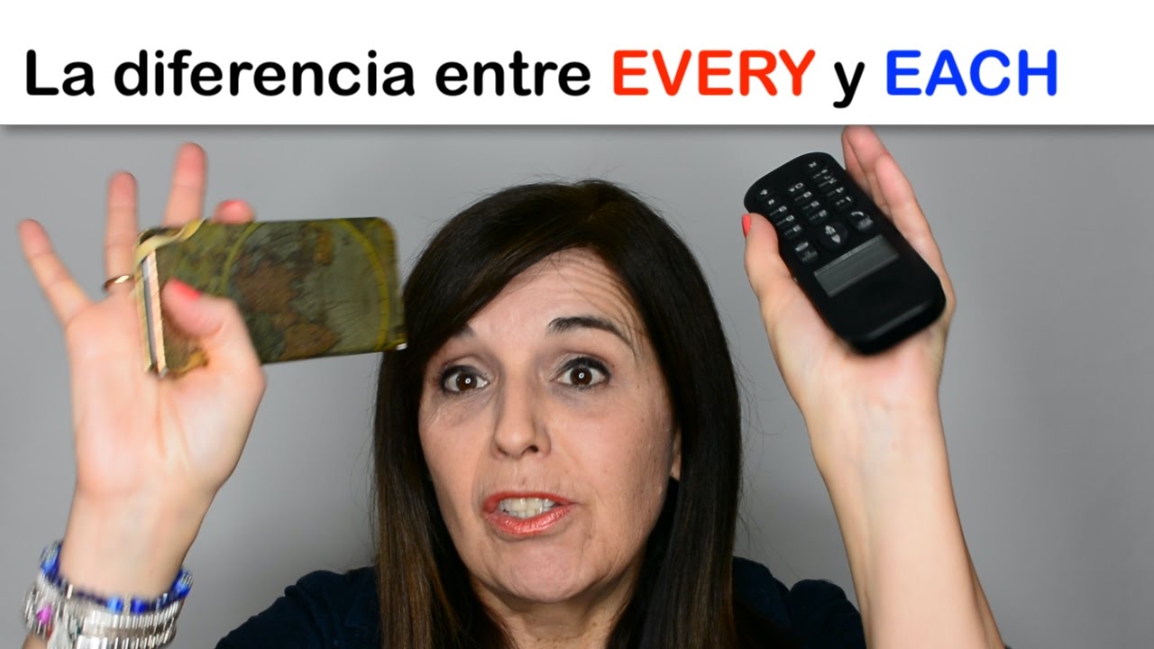 La diferencia entre EVERY y EACH