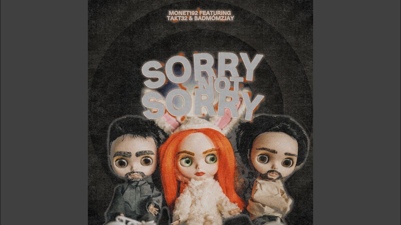 Sorry Not Sorry (feat. Takt32 & badmómzjay)