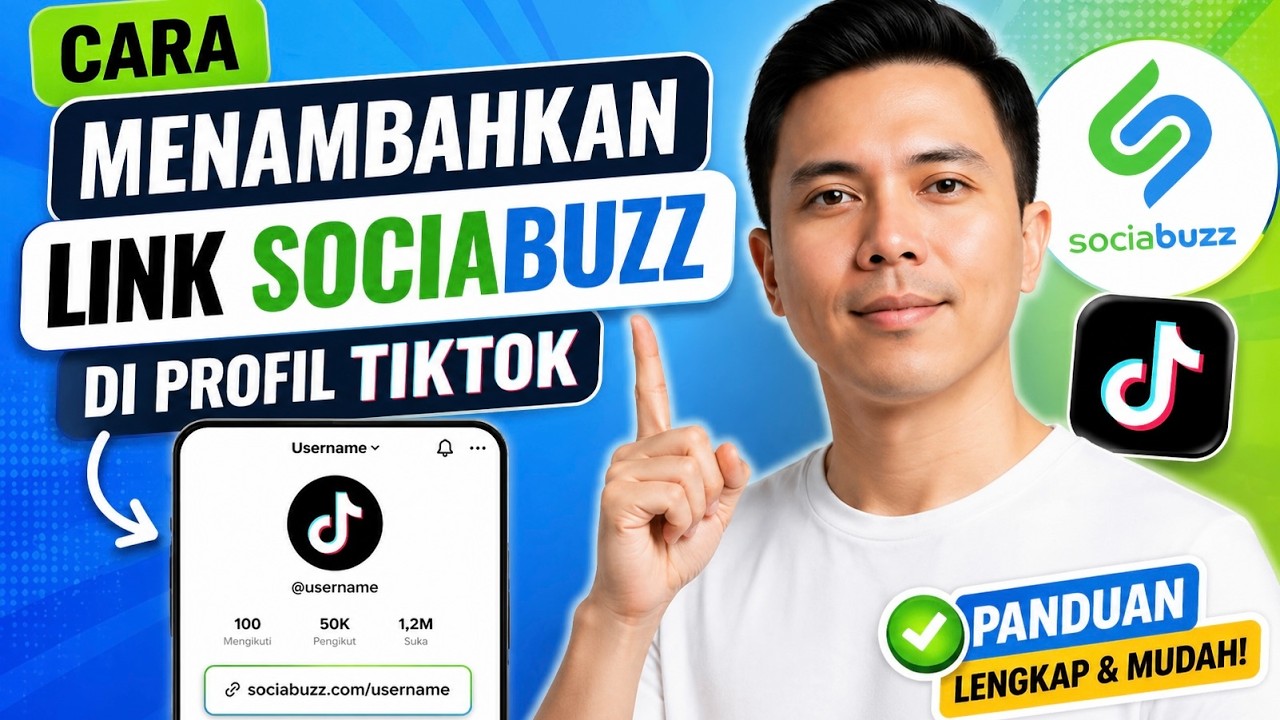 Cara Menambahkan Link Sociabuzz di Profil TikTok (Panduan Lengkap & Mudah)