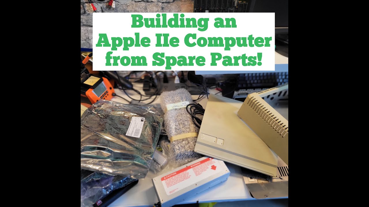 Building a working Apple IIe Computer from Spare Parts!