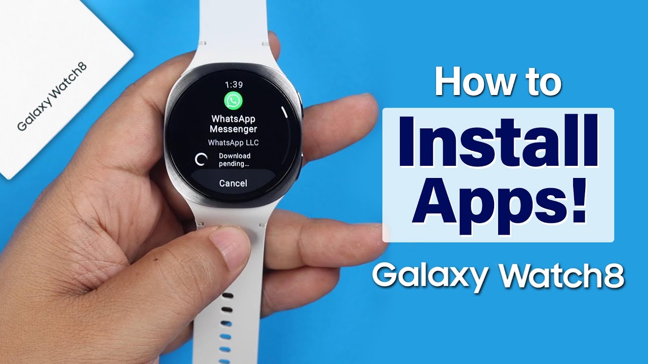 How to Get Any App on Your Galaxy Watch 8! [Add]