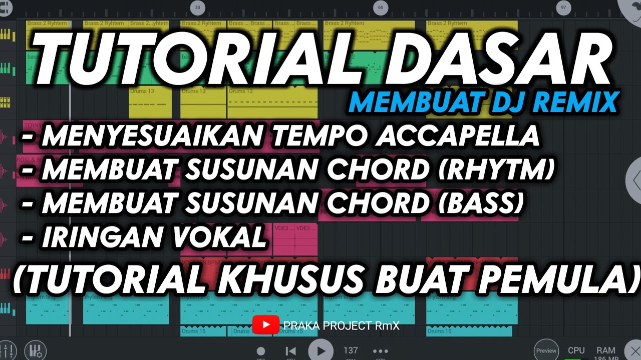 TUTORIAL DASAR MEMBUAT MUSIK DJ REMIX | KHUSUS BUAT PARA PEMULA [FREE FLM PROJECT]