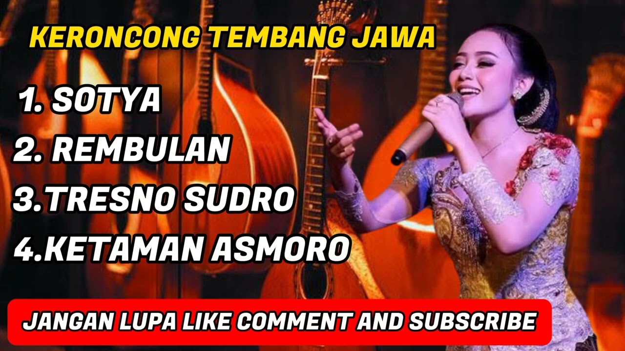 Keroncong Jawa sotya rembulan tresno sudro ketaman asmoro