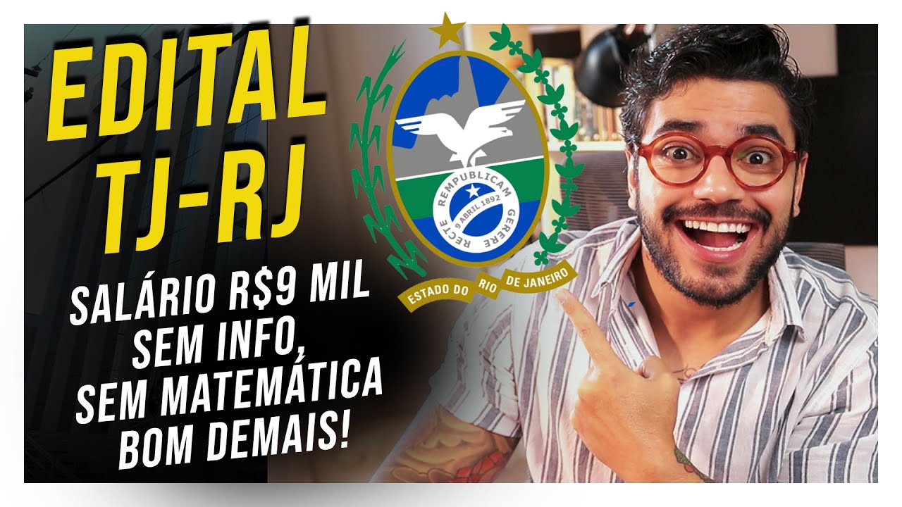 SAIU CONCURSO TJ-RJ: Análise OBJETIVA Sem Enrolação! CONCURSO DO ANO?
