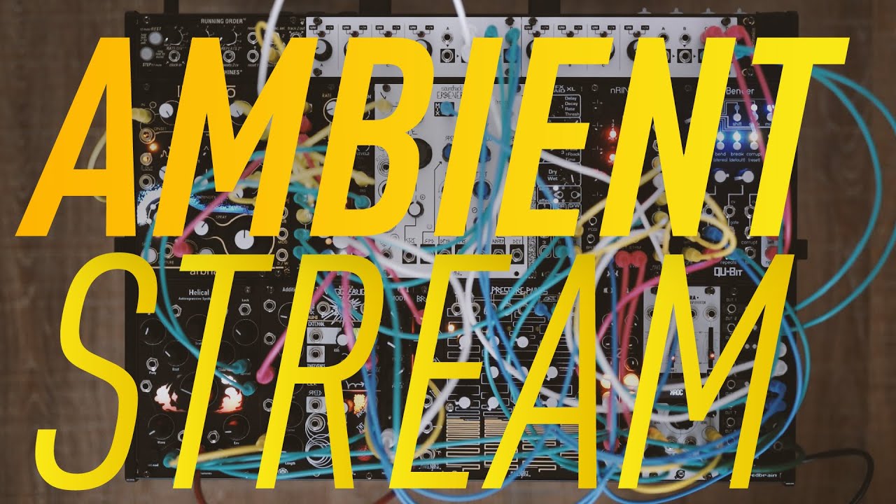 Live Session 06F : Modular Synth Ambient