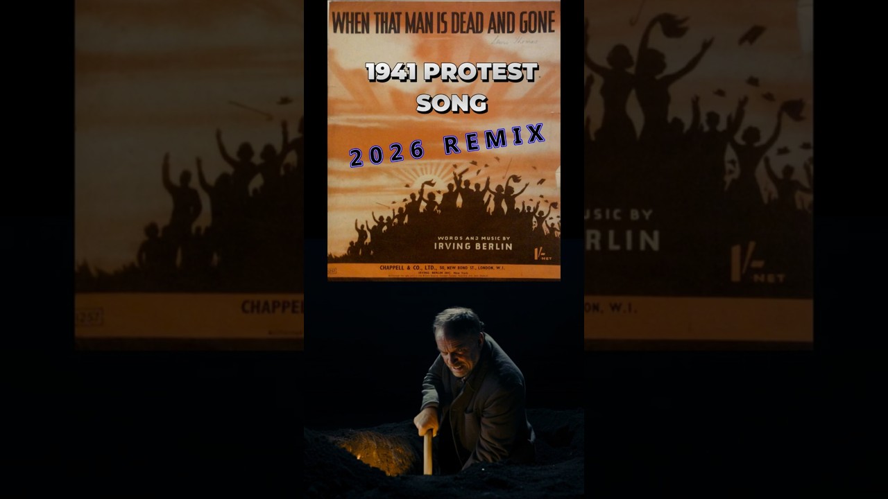 When That Man is Dead and Gone - Remix of 1941 Protest Song #music #shorts  #currentevents