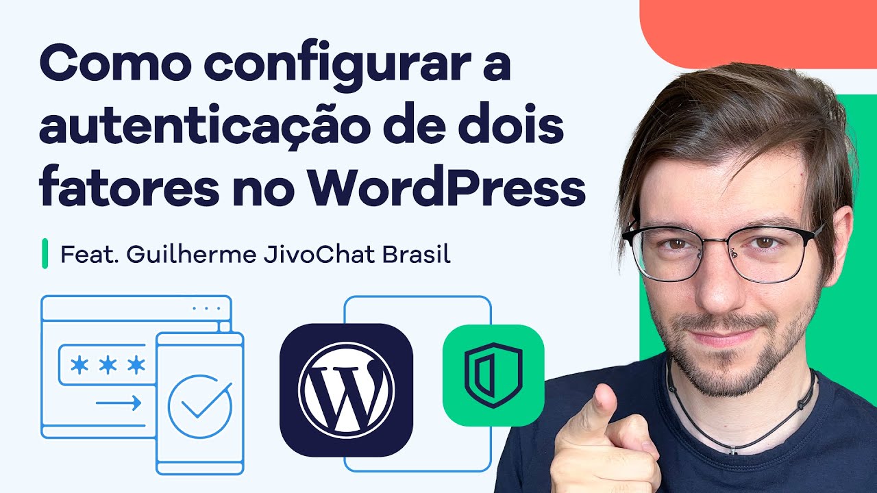Como Configurar a Autenticação de Dois Fatores no WordPress