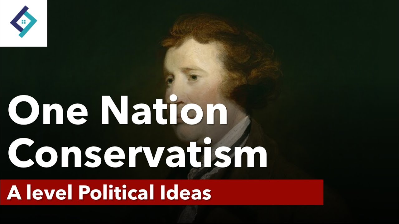 One Nation Conservatism | A Level Politics