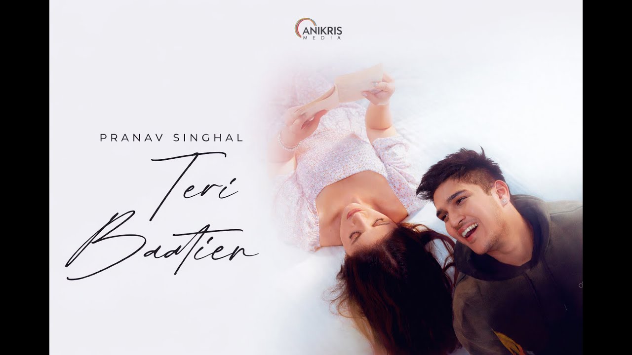 Teri Baatein - Official Music Video | Pranav Singhal | Palak Sharma | Garry Villkhu