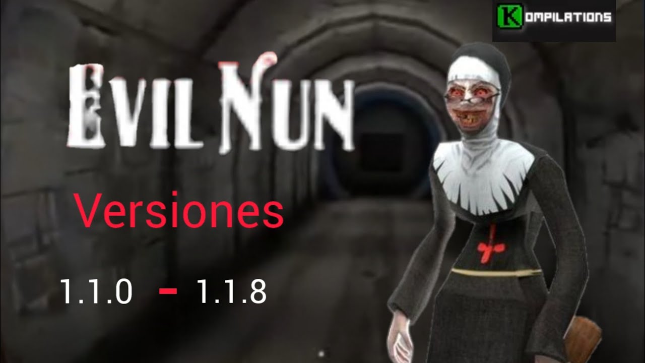 las primeras versiones de evil nun