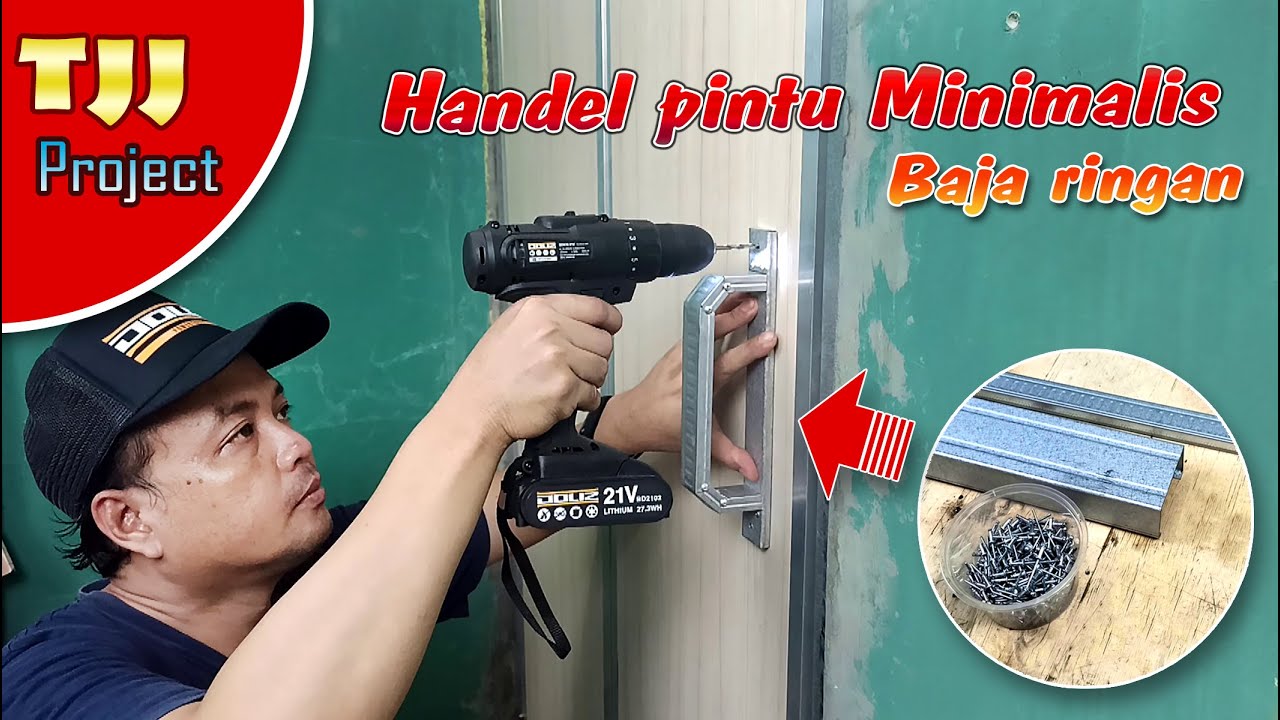 Membuat handel pintu minimalis dari baja ringan