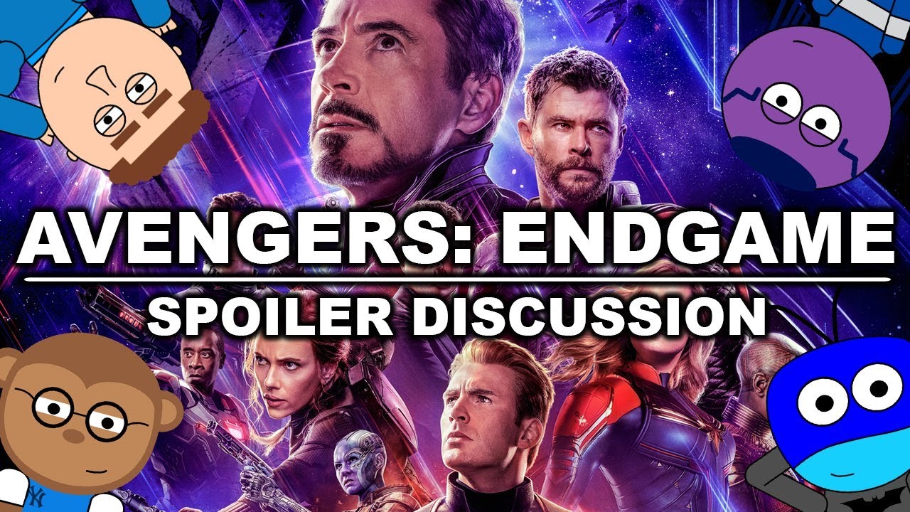 Avengers Endgame SPOILER DISCUSSION!
