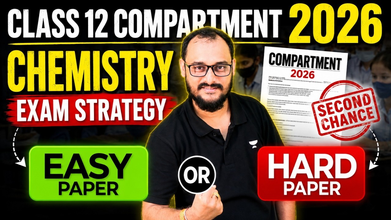 Class 12 Chemistry Compartment Strategy 2026 | Score 80 Marks Easily | Akash Sir