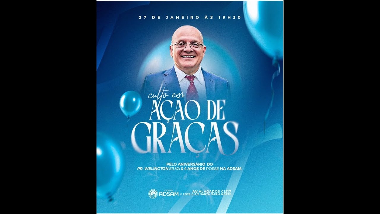 CATEDRAL ADSAM  --  CULTO DE AÇÃO DE GRAÇAS   27/01/2026