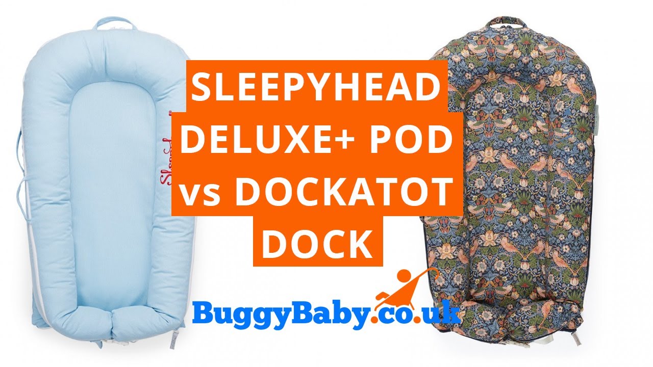 Sleepyhead Deluxe + Pod vs DockATot Dock | BuggyBaby Reviews