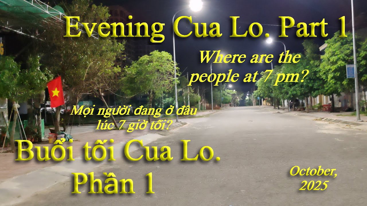 Evening Cua Lo. Part 1. Buổi tối Cua Lo. Phần 1.