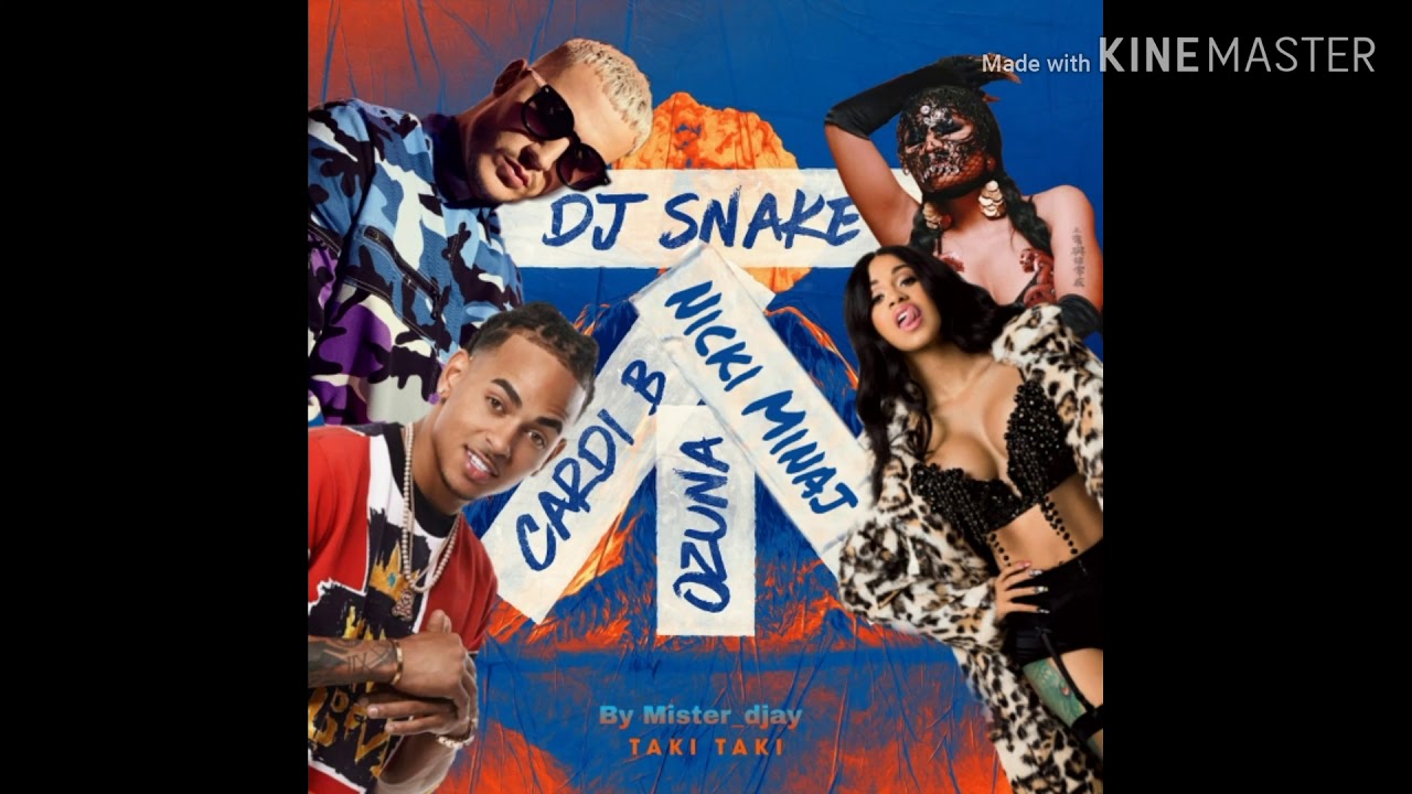 Dj Snake Taki Taki, Swalla Feat ( Ozuna, Cardi B, Jason Derulo, Nicki Minaj) [MASHUP]