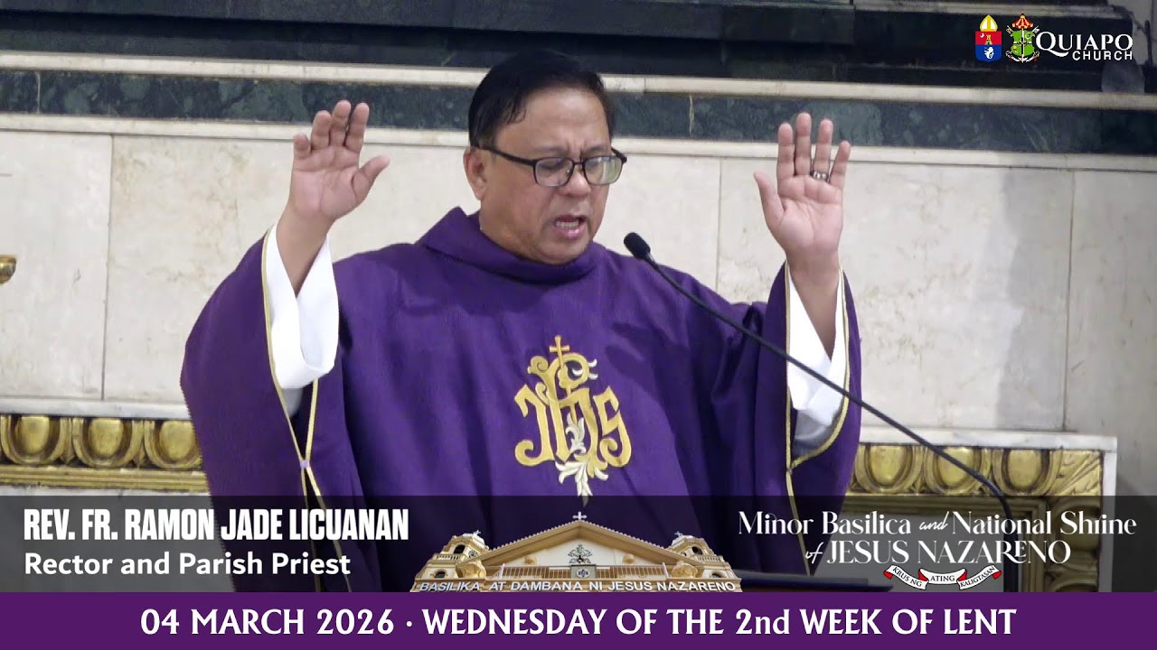 #QuiapoChurch 8AM LIVE MASS • 04 MARCH 2026 • WEDNESDAY of the 2nd Week of LENT