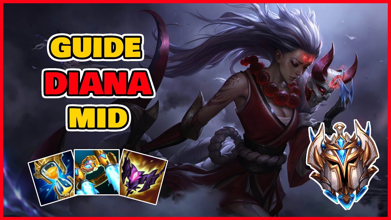 GUIDE DIANA MID S12 - COMMENT EXPLOSER SON ADVERSAIRE (gameplay &eacute;ducatif, explicatif, tips etc)