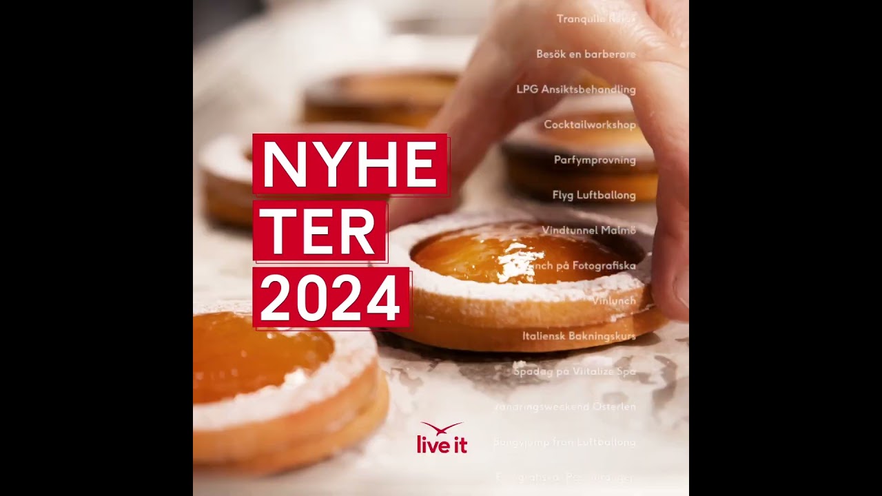 Nya upplevelser 2024 - Live it