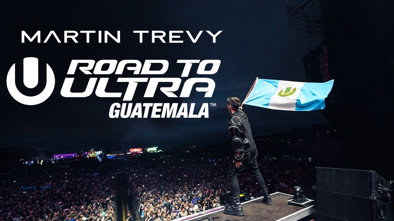 Martin Trevy LIVE @Road To Ultra Guatemala 2023
