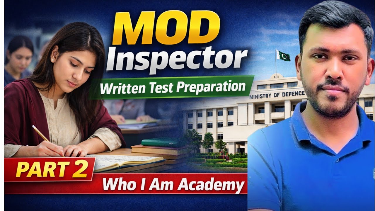 MOD Inspector Part 2 Written Test Preparation 2026 | Complete Guide by Who I Am Academy