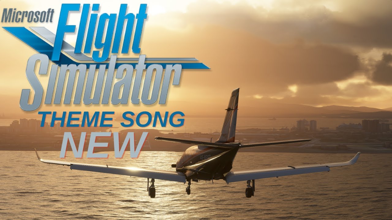 Microsoft Flight Simulator Theme Song (NEW)