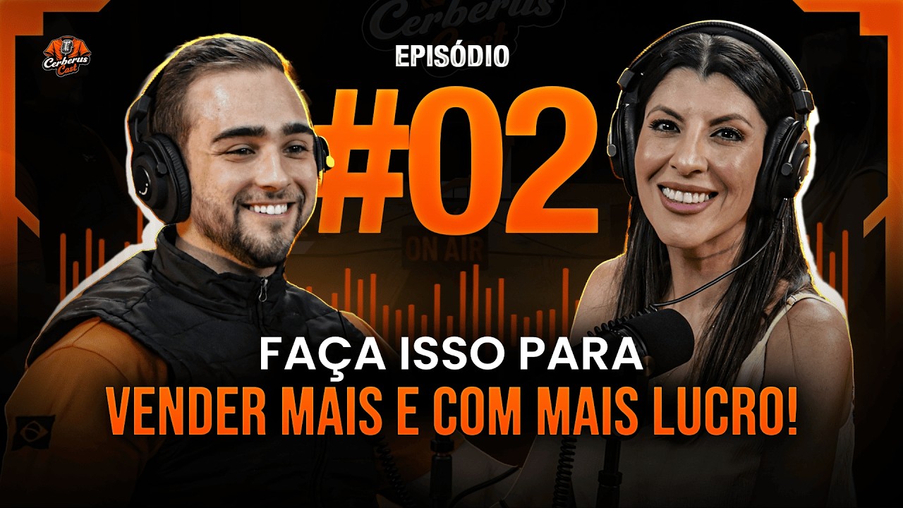 O SEGREDO PARA DIFERENCIAR SUA LOJA DE MODA | CERBERUSCAST #02