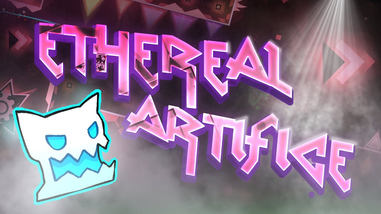 My FINAL HARDEST Extreme Demon - Ethereal Artifice 100%