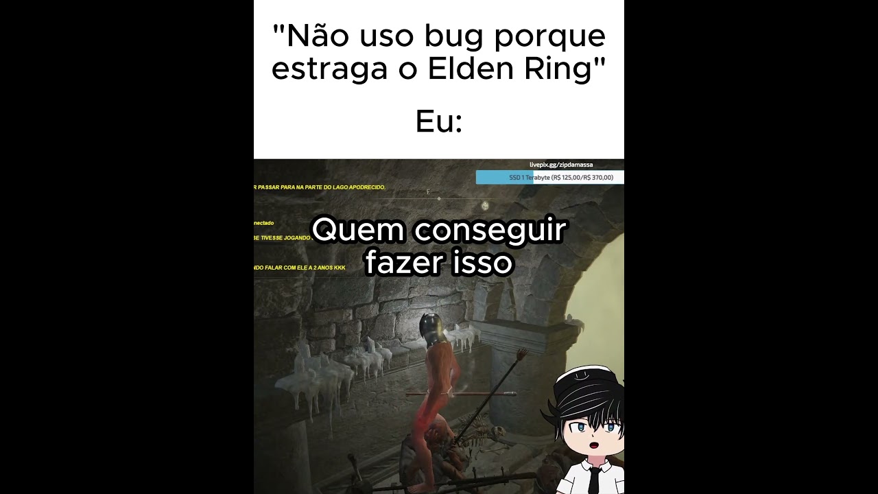 N&Atilde;O USO BUG NO ELDEN RING #soulslike #shorts #memes #vtuber