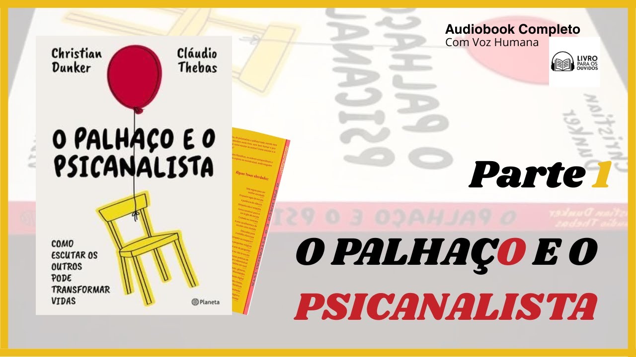 Audiobook - O PALHAÇO E O PSICANALISTA - PARTE 1