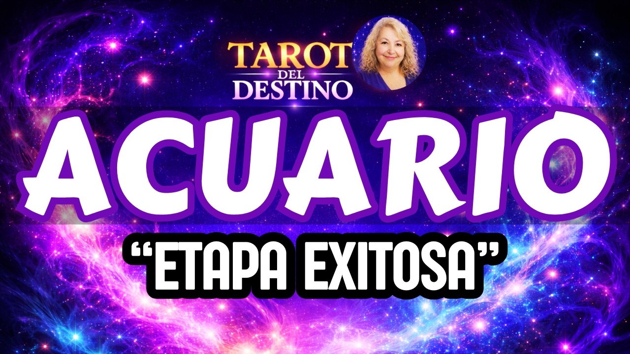 ACUARIO ♒ HACES CAMBIOS YA… Y COMIENZA UNA ETAPA EXITOSA | Tarot del Destino #acuario
