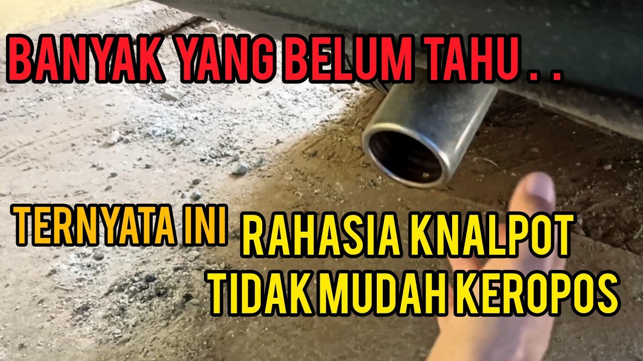 Penyebab Knalpot Mobil Cepat Keropos // Knalpot