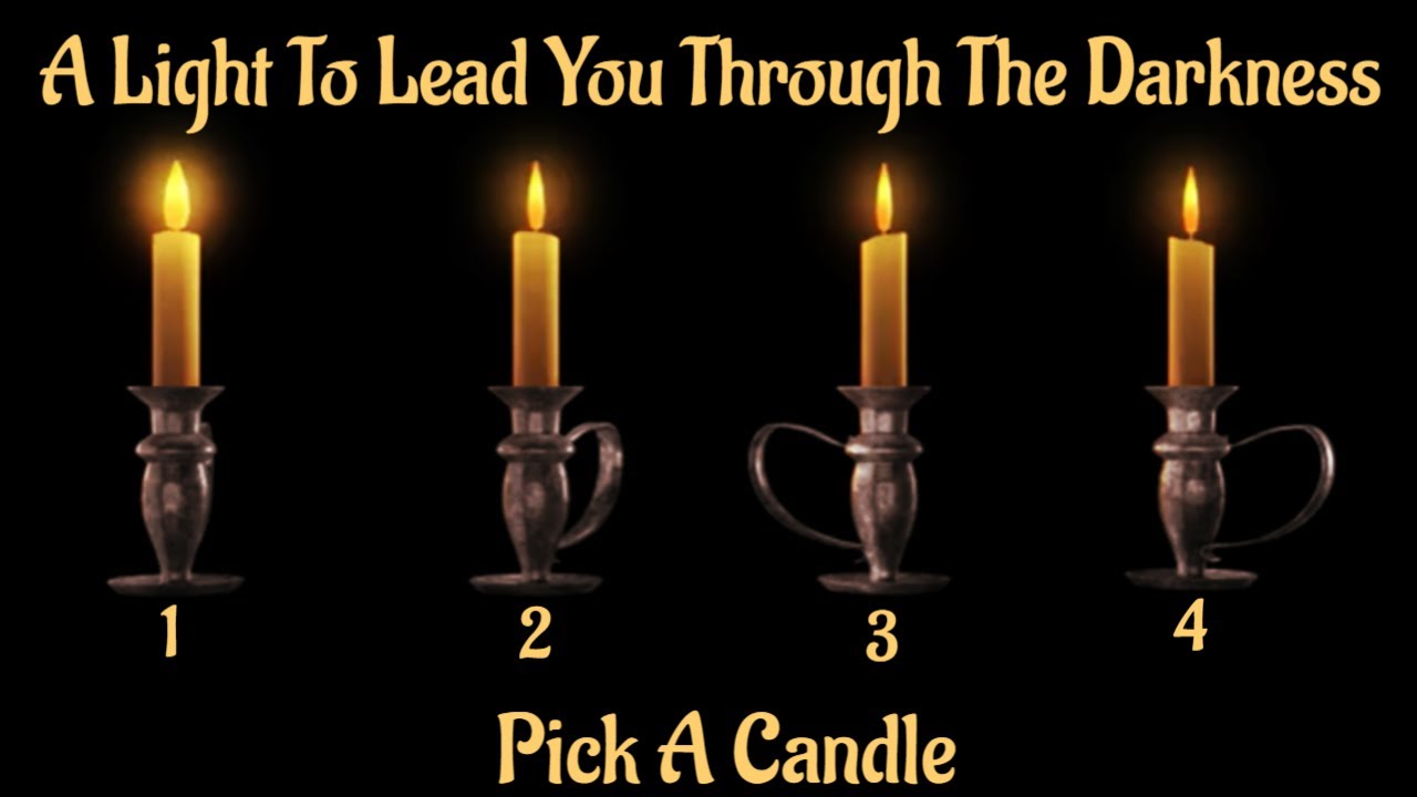 🧨Pick A Candle🧨Spirit Gives You A Light To See Your Way Through The Darkness