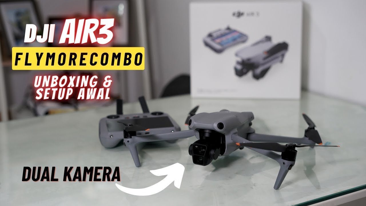DJI Air3 - UNBOXING & TEST AWAL FlyMoreCombo DJI RC2 Sampai Terbang di Dalam RUMAH