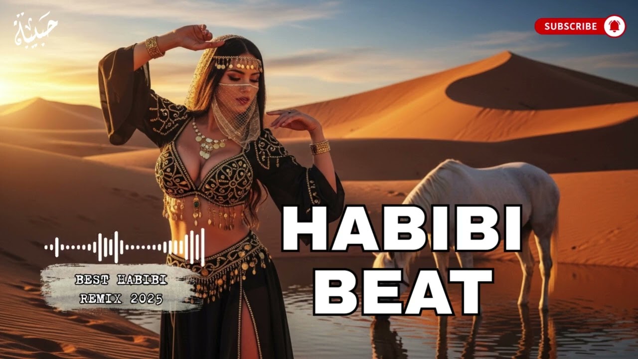 Habibi Beat Remix 2025 🔥 | Desert Sunset Arabic Remix Energy