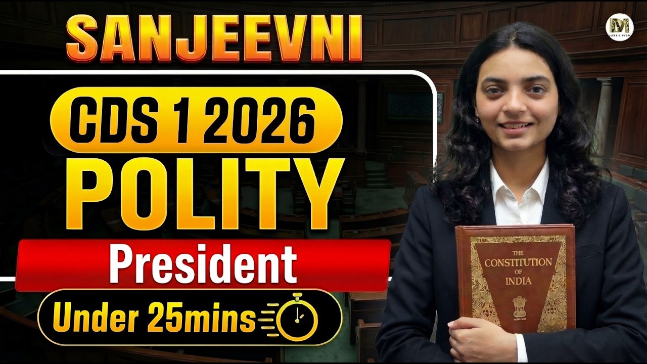 President for CDS 1 2026 Exam | Polity Revision Class for CDS Exam | Sanjeevni Batch
