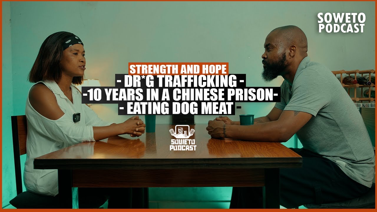 STRENGTH&HOPE EP 08 BUSI ON DR*G TRAFFICKING, 10 YEARS IN PRISON AND EATING DOG MEAT
