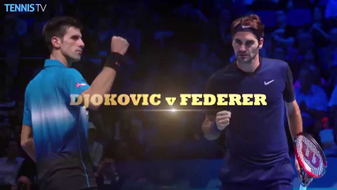 Watch Djokovic v Federer live at the Barclays ATP World Tour Finals - HD streaming