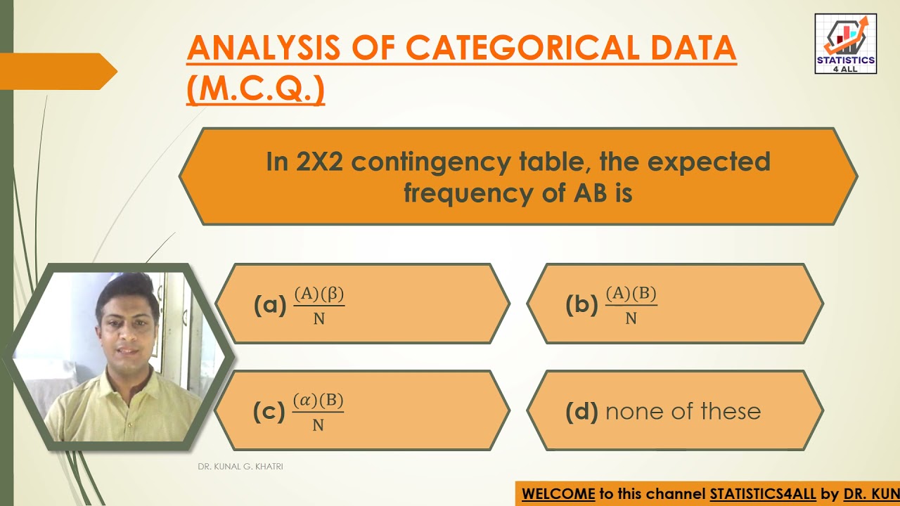 MCQ PART-2 ANALYSIS OF CATEGORICAL DATA - MULTIPLE CHOICE QUESTIONS BY DR KUNAL KHATRI #ANALYSIS MCQ