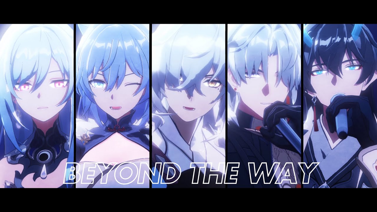 【MMD崩壊：スターレイル/Honkai Star Rail】Beyond the Way【雲上の五騎士/High-Cloud Quintet】