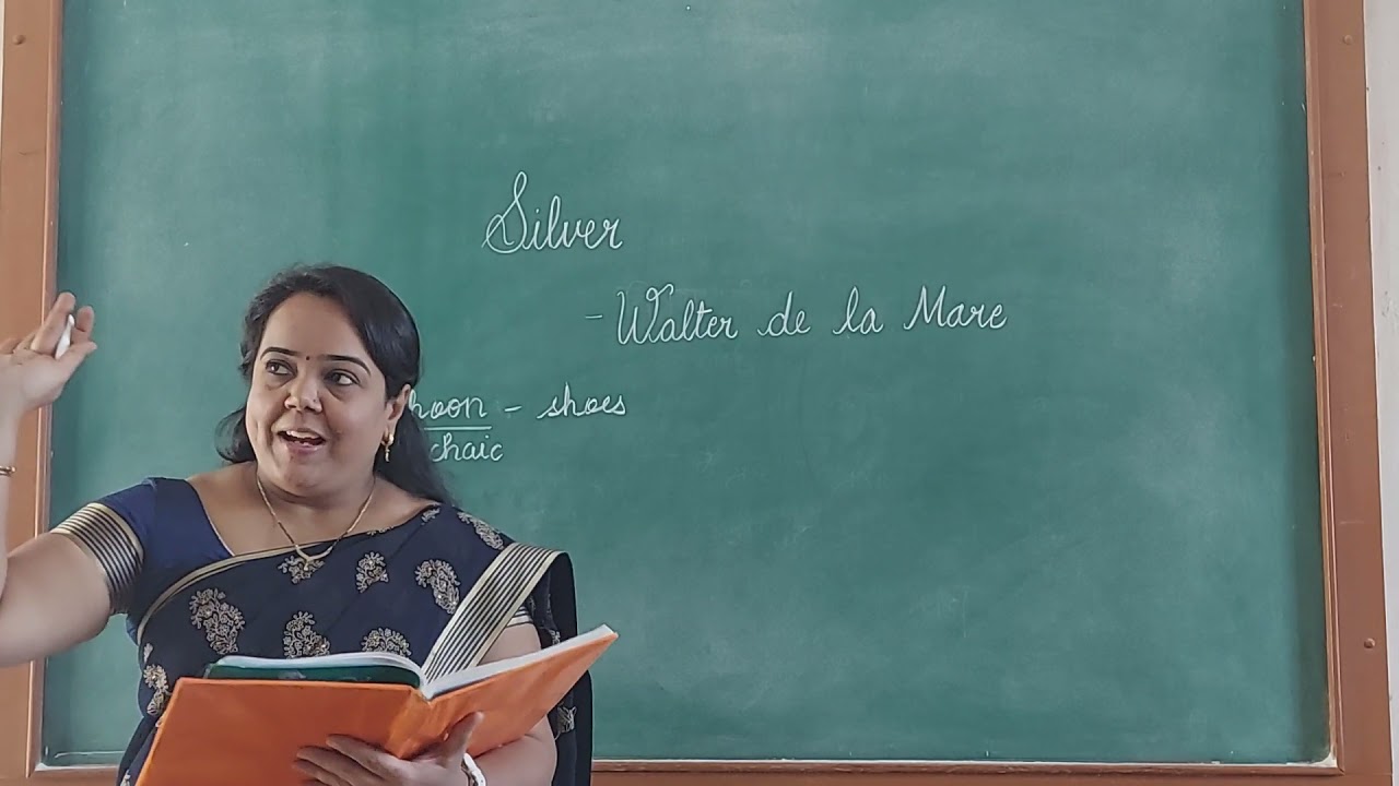 Silver(Poem) By Walter de la Mare,9th Standard, State Board(Maharashtra)