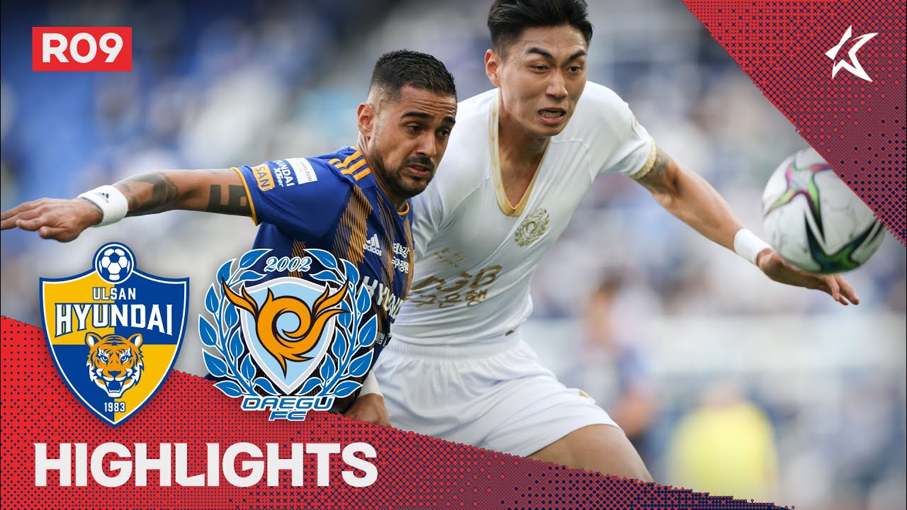 [하나원큐 K리그1] R9 울산 vs 대구 하이라이트 | Ulsan vs Daegu Highlights (22.04.09)