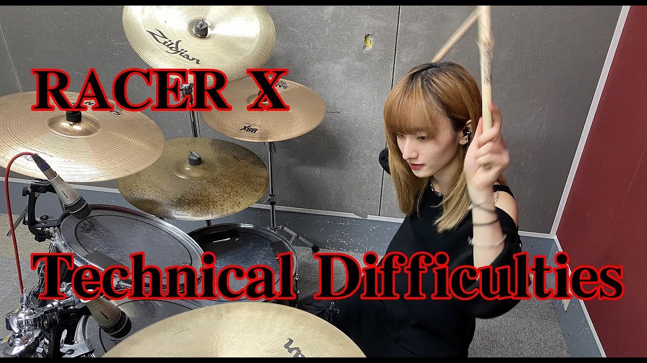 Technical Difficulties - RACER X  【Drum cover】