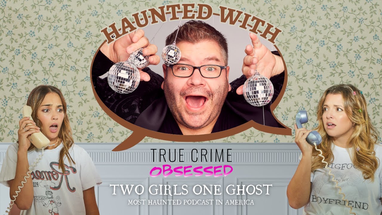 Patrick Hinds Is Haunted | True Crime Obsessed Meets Paranormal Encounters